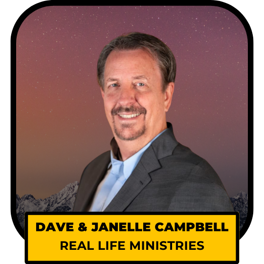 Dave Campbell - REal Life Ministies